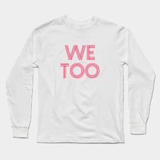 WE TOO 09 Long Sleeve T-Shirt